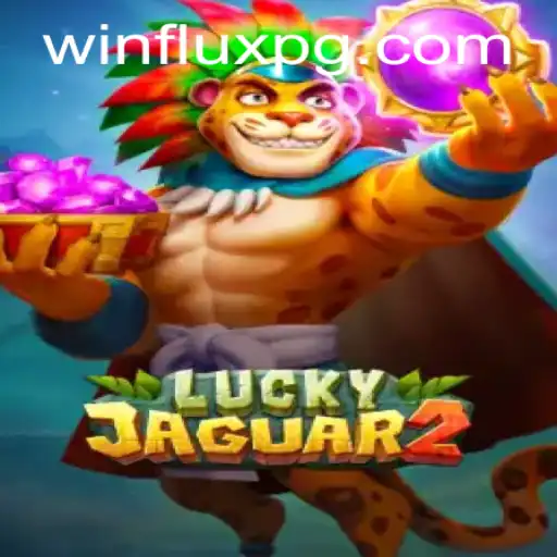 Descubra a Emoção de Luckyjaguar2: Um Guia Completo