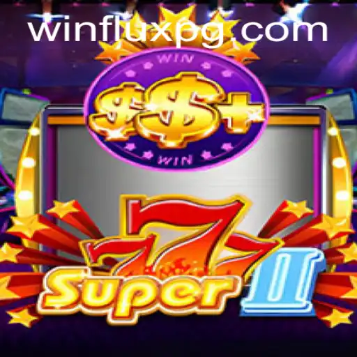 Explorando o Universo de Super777II: Um Guia Completo para Iniciantes